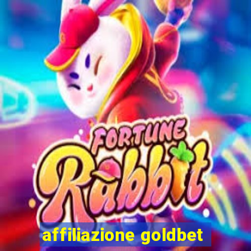 affiliazione goldbet